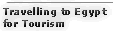 Are you travelling to Egypt? Click Here